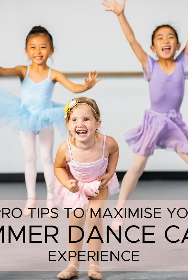 Get Ready for Summer Dance Camp: 3 Essential Tips to Maximize Your Experience